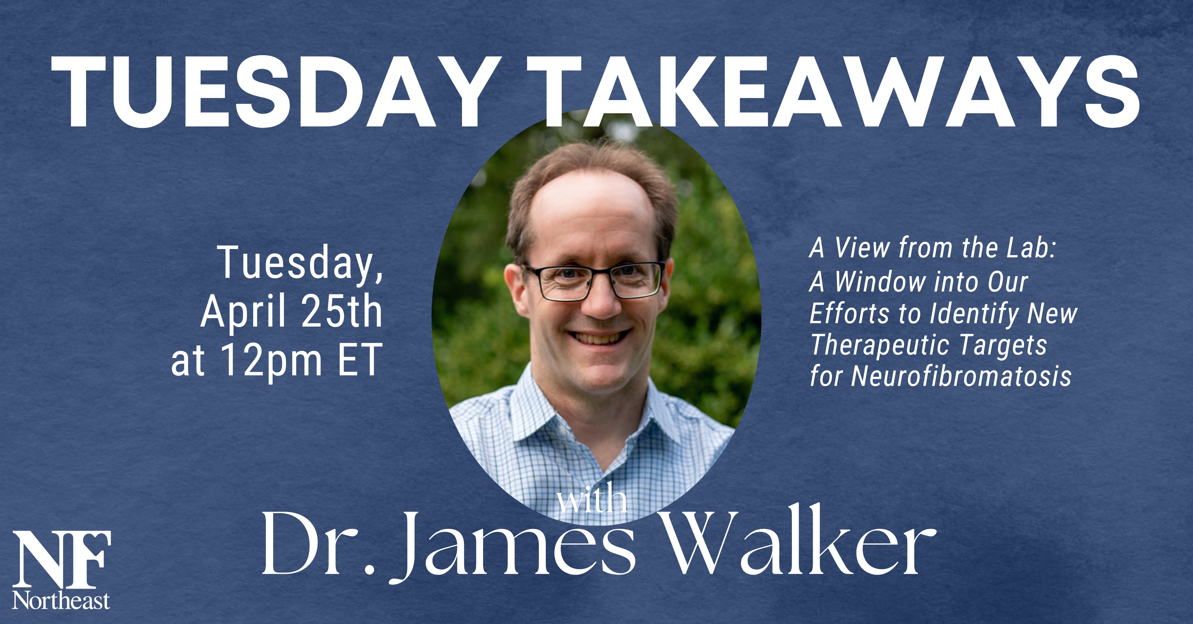 graphic with dark blue background and photo of Dr. James Walker, summarizing session #3 of our tuesday takeaways educational series