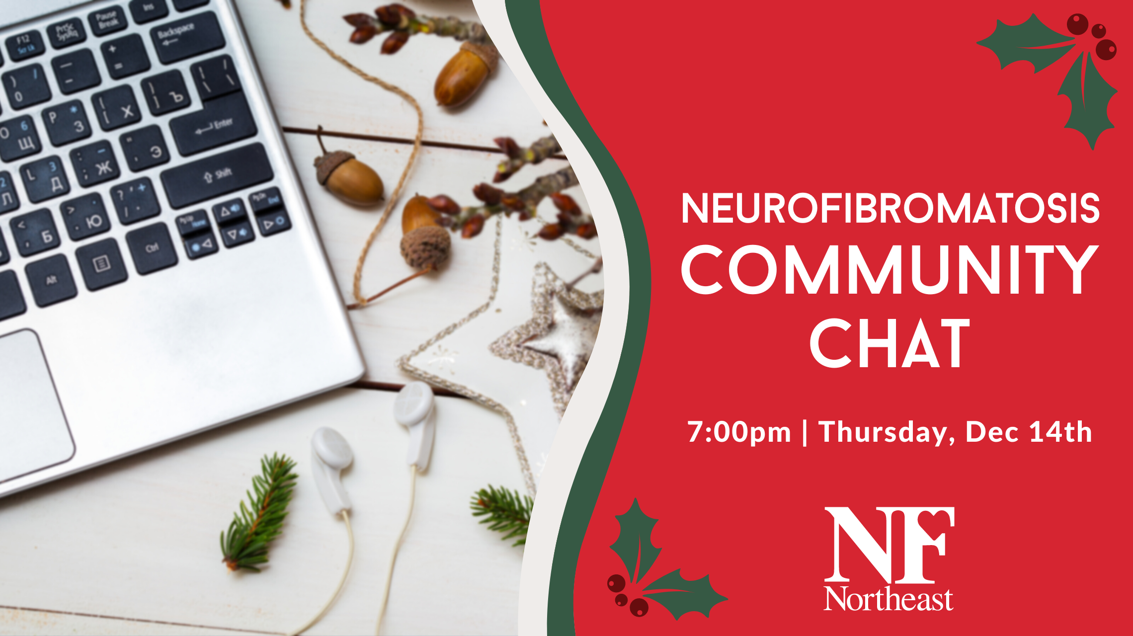red graphic with image of computer and holly berries for holiday edition of NFNE community chat