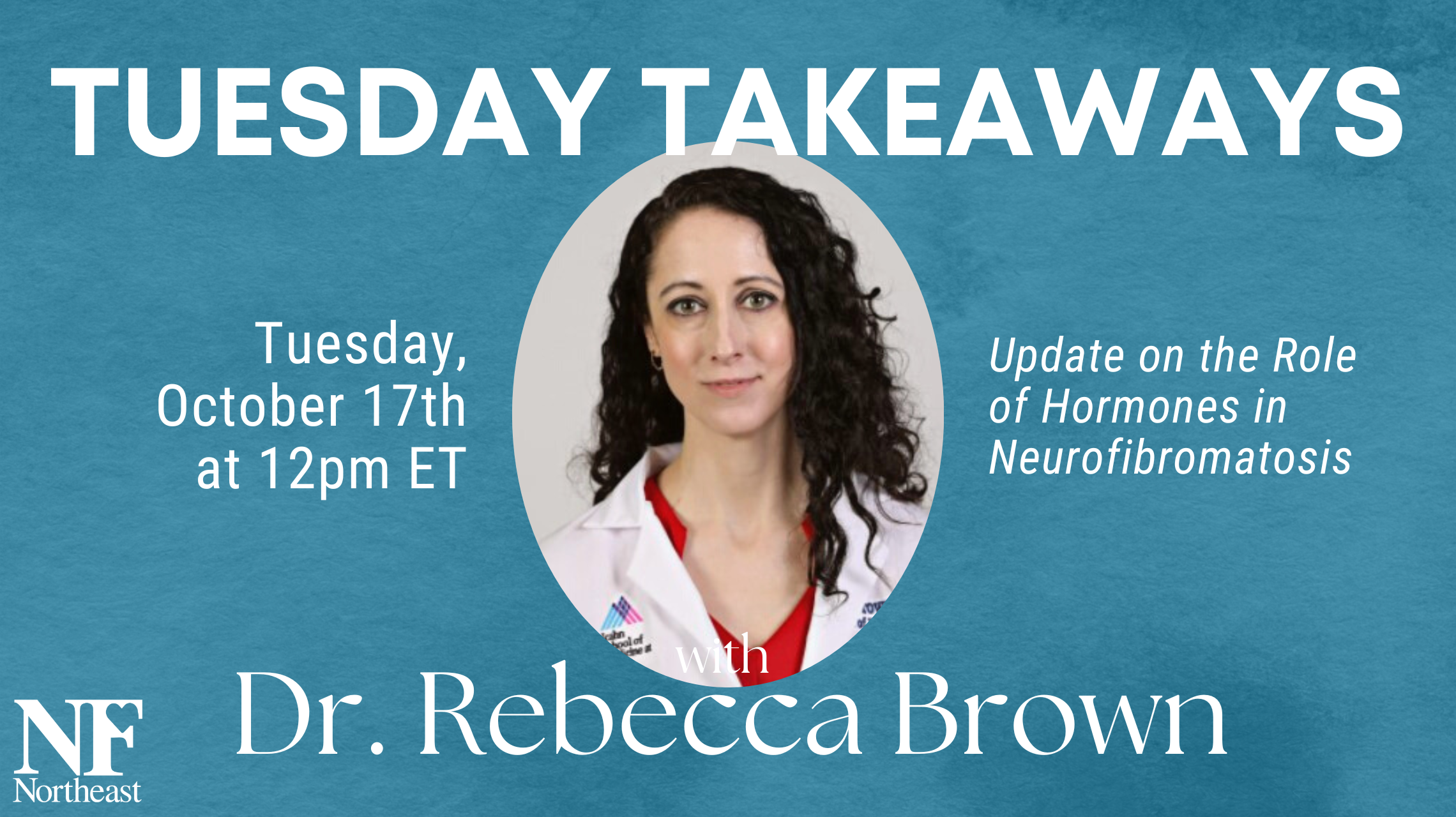 Tues Takeaways October graphic featuring headshot of Dr. Rebecca Brown