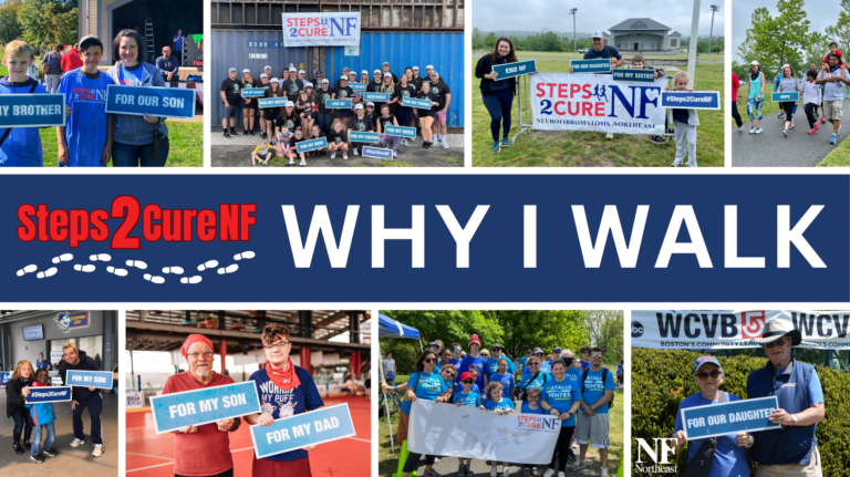 collage of photos from previous Steps2Cure NF Walks with the title "Why I Walk"